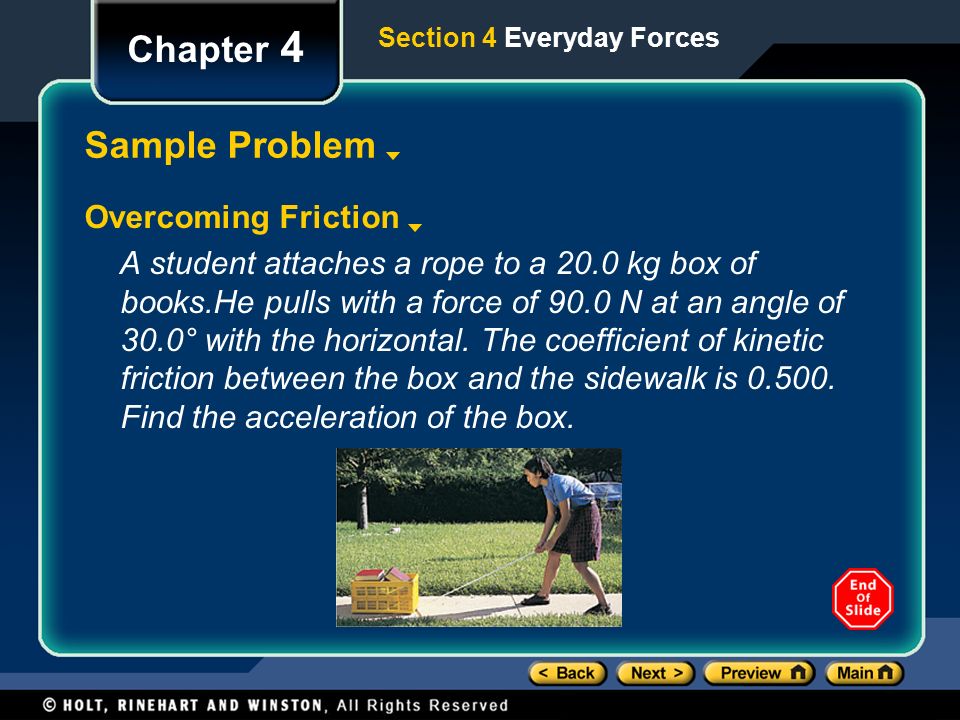 Chapter 4 Sample Problem Overcoming Friction