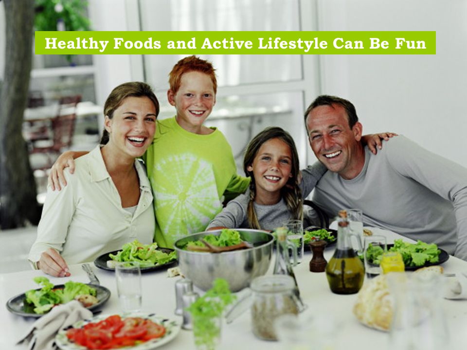 Healthy Foods and Active Lifestyle Can Be Fun