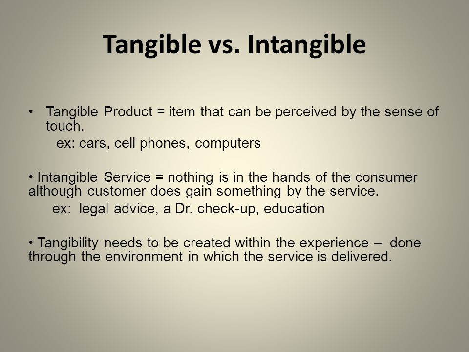 Tangible vs. Intangible