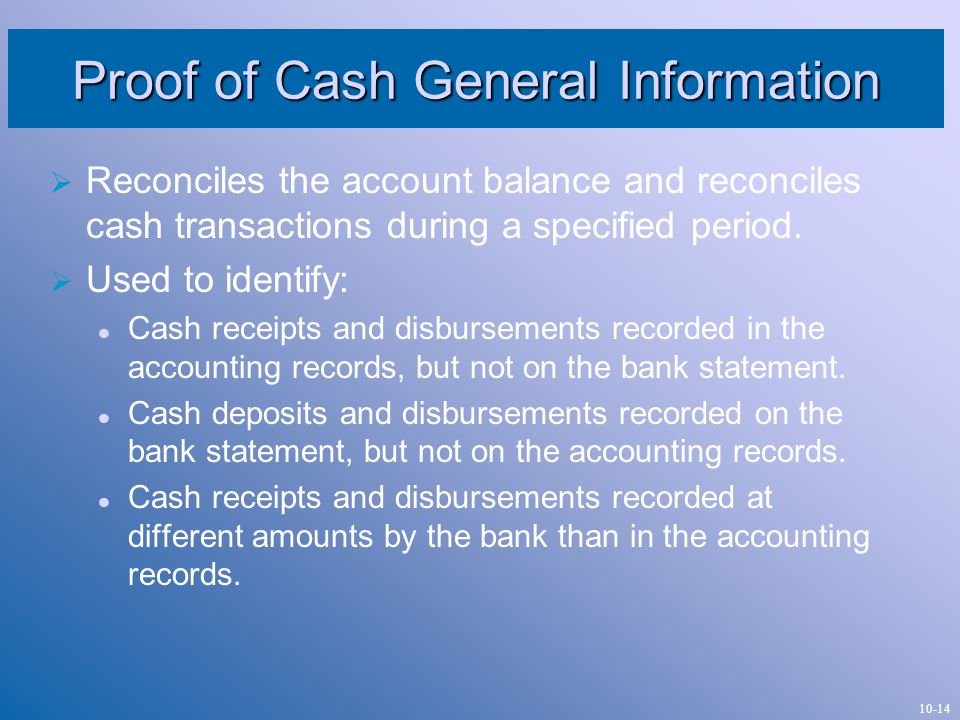 Proof of Cash General Information