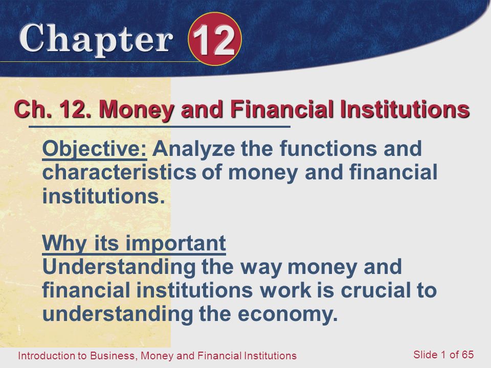 Ch. 12. Money and Financial Institutions