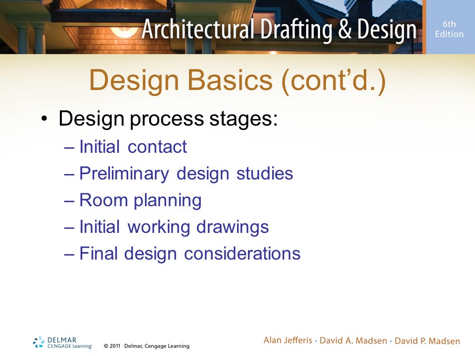 Design Basics (cont’d.)
