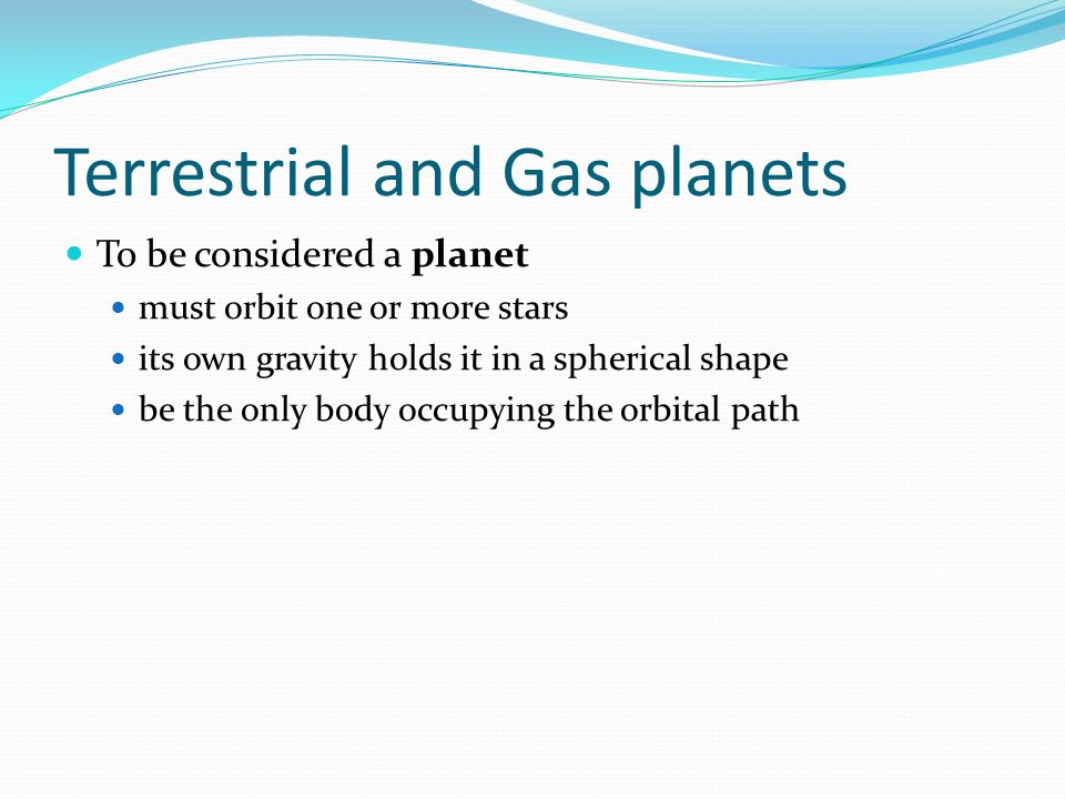 Terrestrial and Gas planets