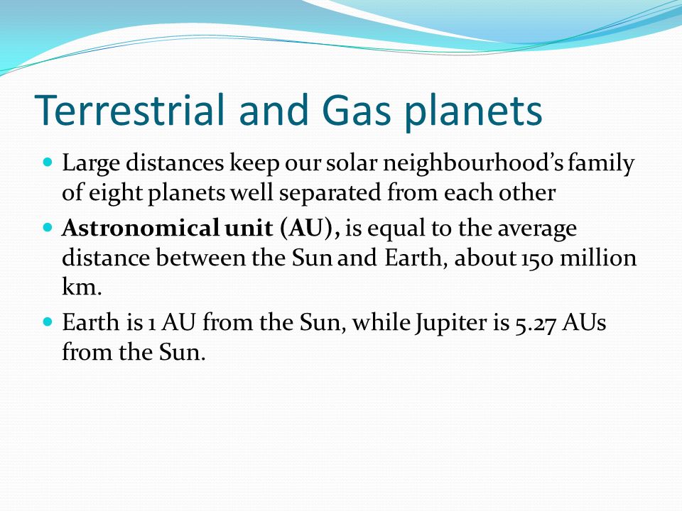 Terrestrial and Gas planets