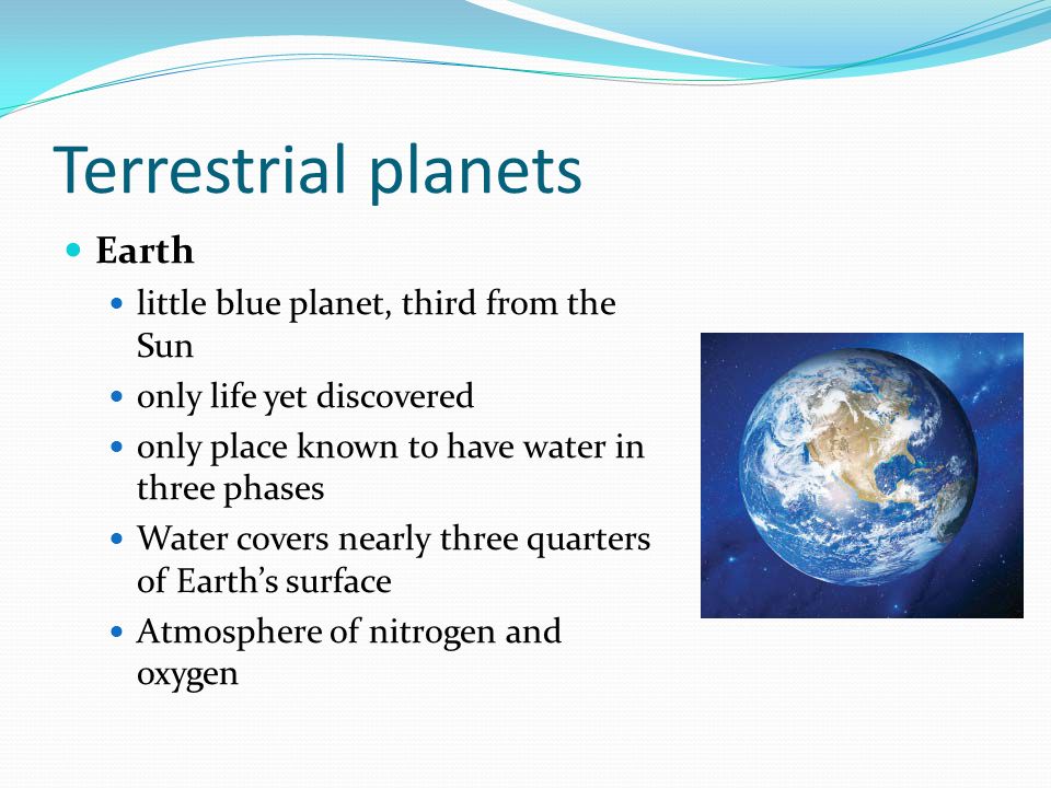 Terrestrial planets Earth little blue planet, third from the Sun