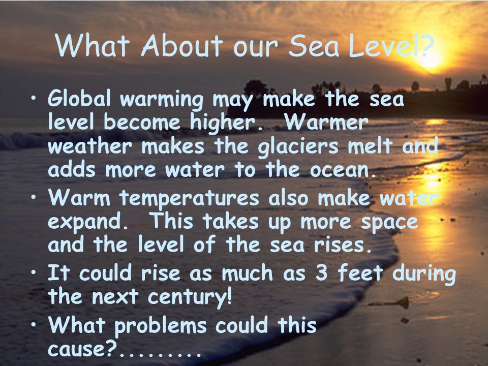 What About our Sea Level