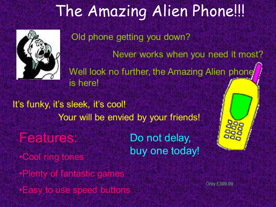 The Amazing Alien Phone!!!