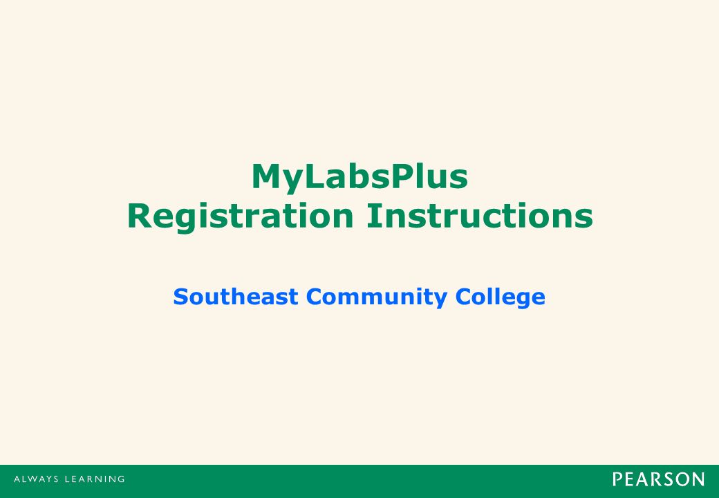 MyLabsPlus Registration Instructions