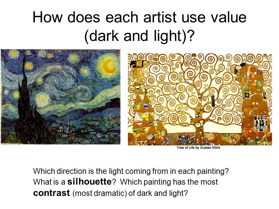 How does each artist use value (dark and light)