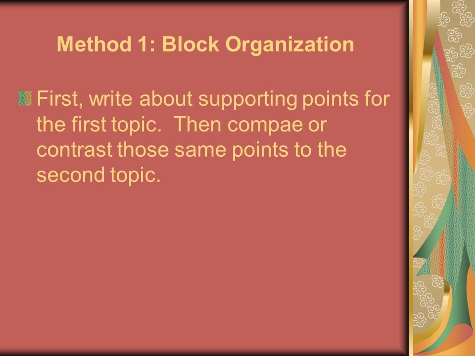 Method 1: Block Organization