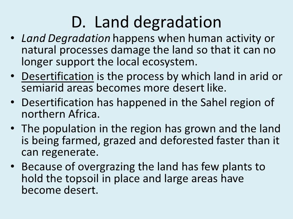 D. Land degradation