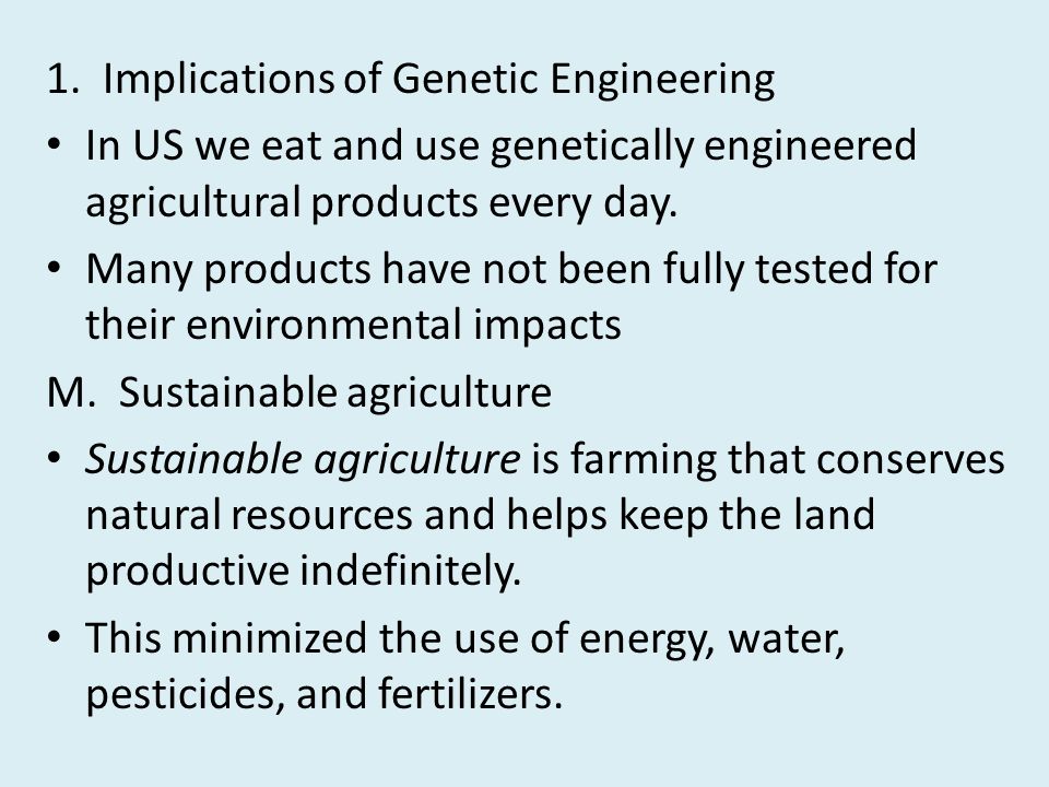 1. Implications of Genetic Engineering