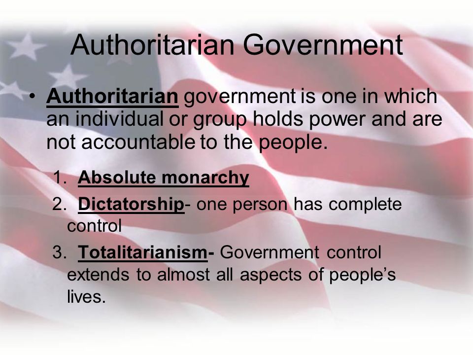 Authoritarian Government