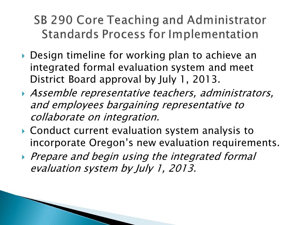 SB 290 Core Teaching and Administrator Standards Process for Implementation