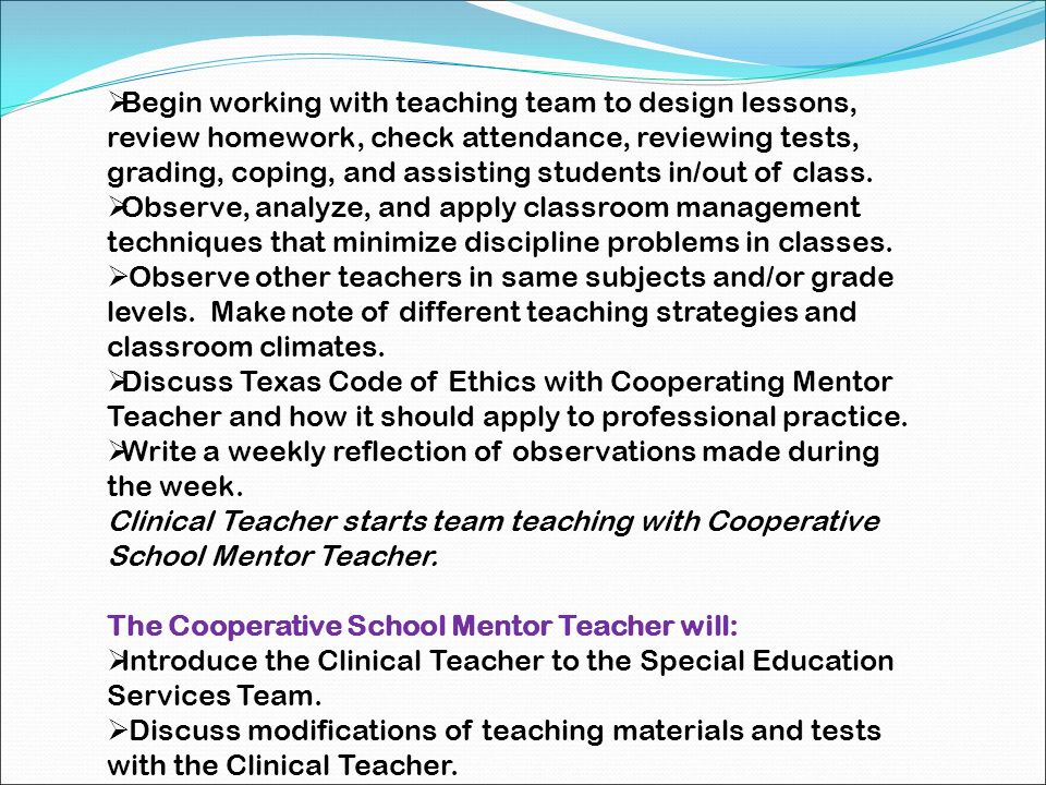 Begin working with teaching team to design lessons, review homework, check attendance, reviewing tests, grading, coping, and assisting students in/out of class.