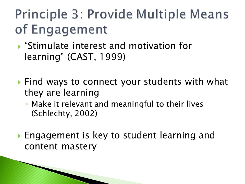 Principle 3: Provide Multiple Means of Engagement