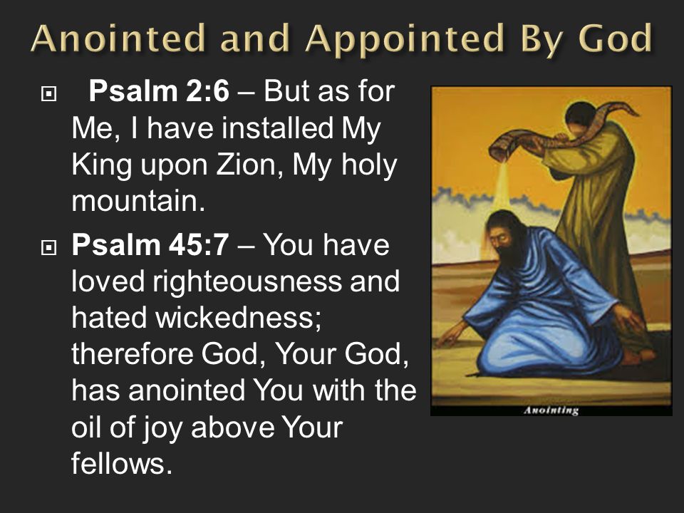 Anointed and Appointed By God