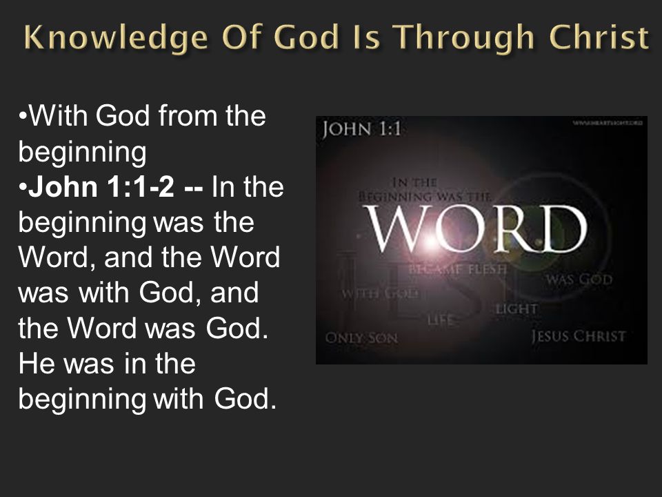 Knowledge Of God Is Through Christ