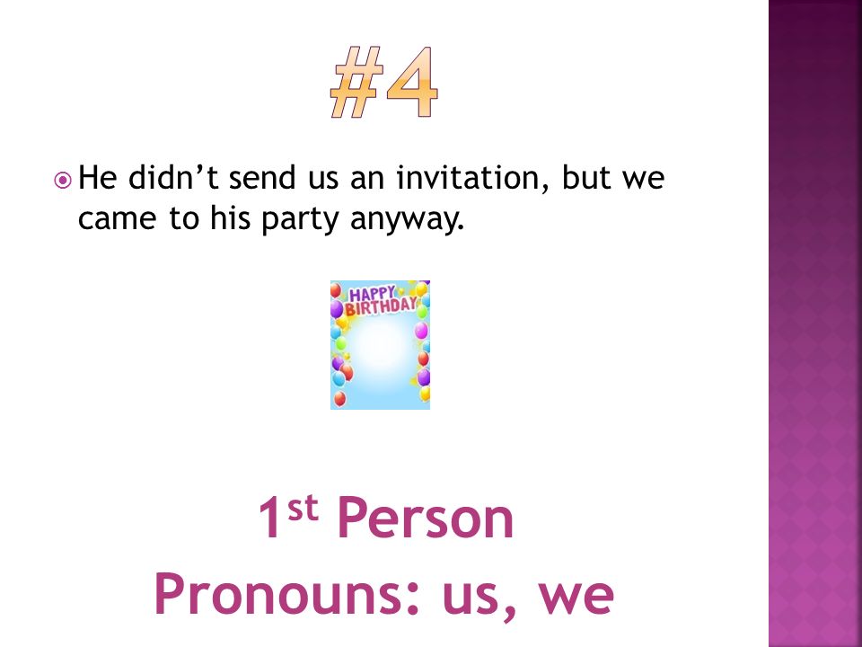 #4 1st Person Pronouns: us, we