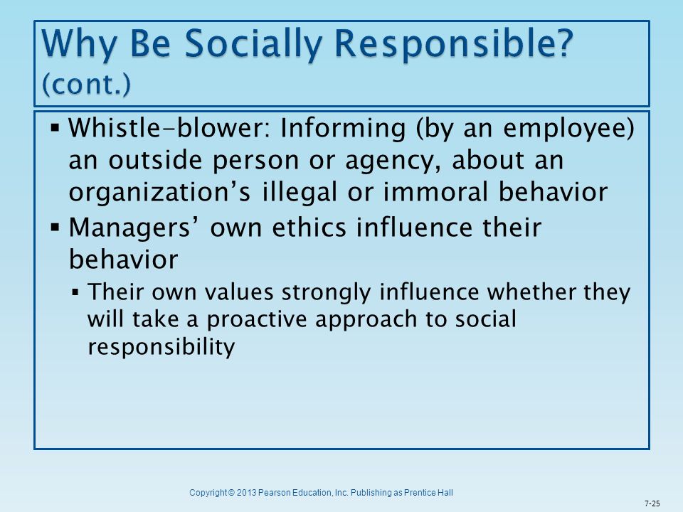 Why Be Socially Responsible (cont.)