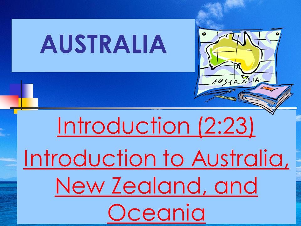 Introduction to Australia, New Zealand, and Oceania