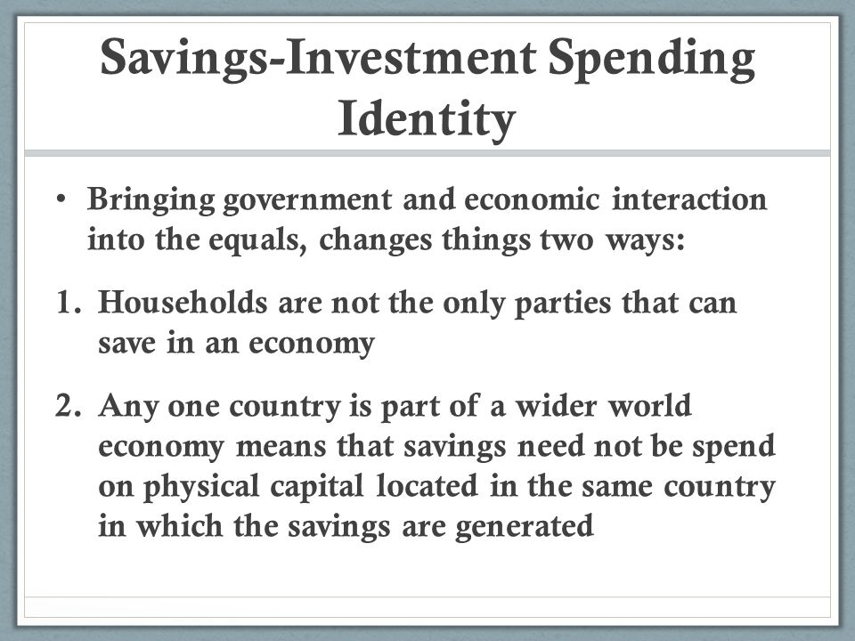 Savings-Investment Spending Identity