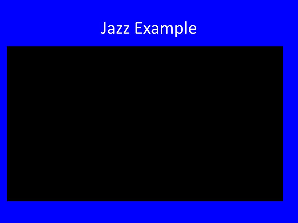 Jazz Example