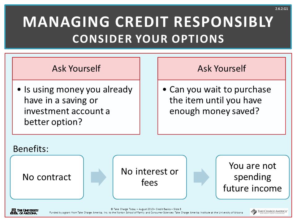 Managing Credit Responsibly Consider Your Options