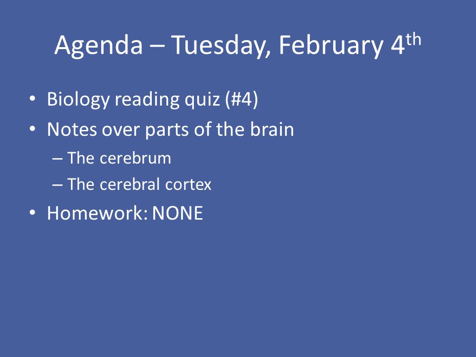 Agenda – Tuesday, February 4th