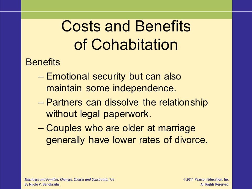 Costs and Benefits of Cohabitation