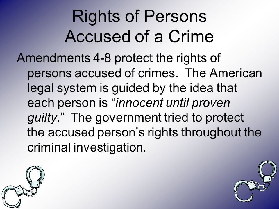 Rights of Persons Accused of a Crime