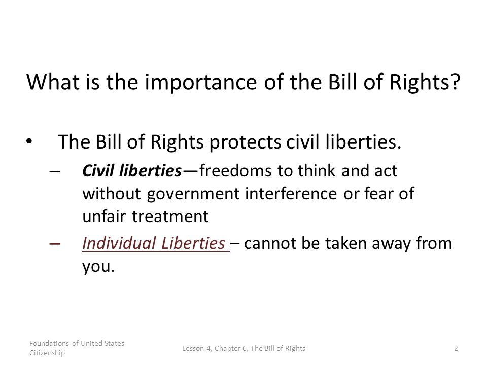 What is the importance of the Bill of Rights