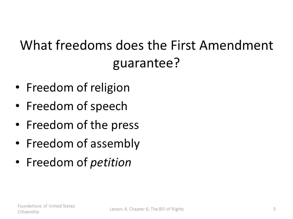 What freedoms does the First Amendment guarantee