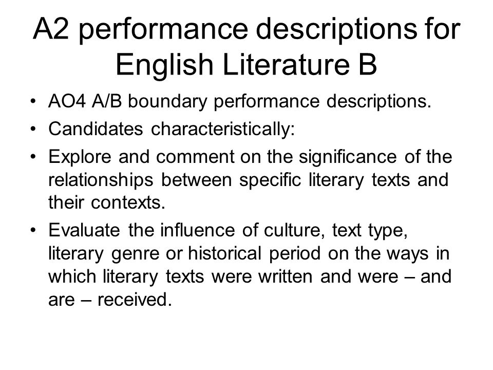 A2 performance descriptions for English Literature B