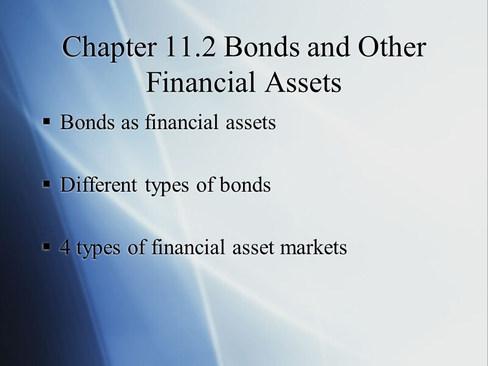 Chapter 11.2 Bonds and Other Financial Assets
