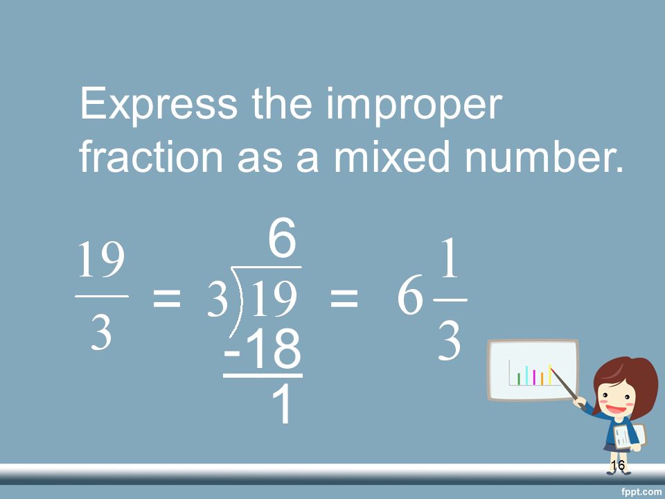Express the improper fraction as a mixed number.