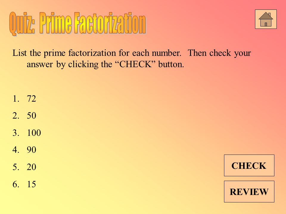 Quiz: Prime Factorization