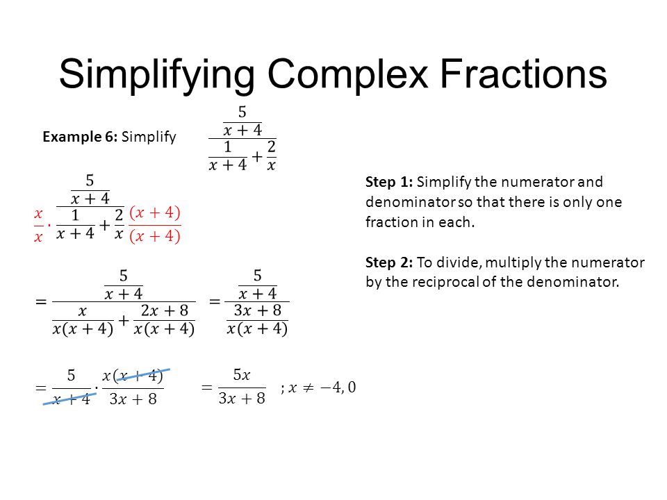 Simplifying Complex Fractions