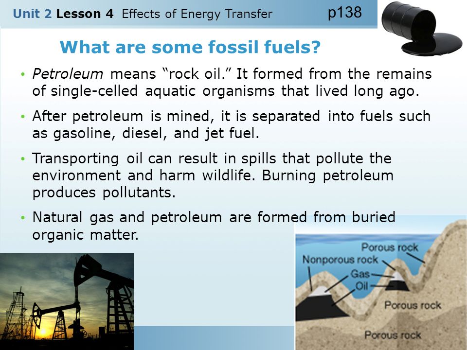 What are some fossil fuels