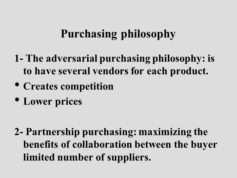 Purchasing philosophy