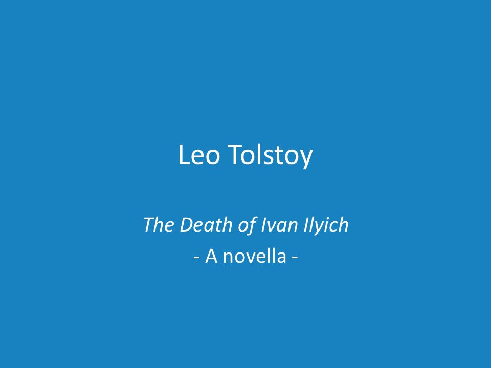 the death of ivan ilyich themes