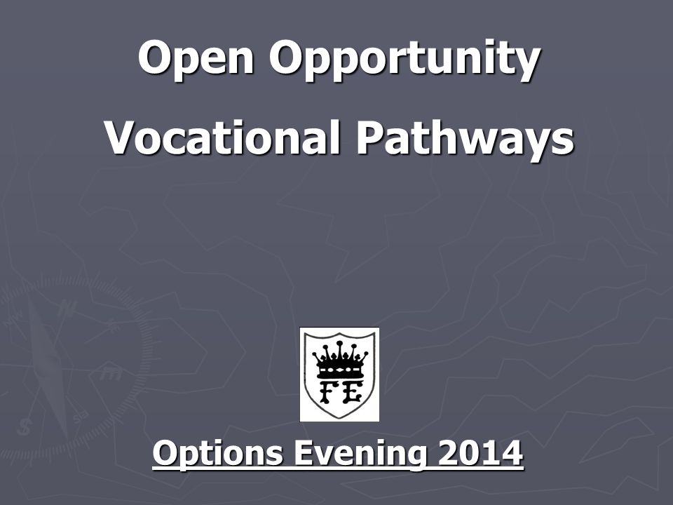 Open Opportunity Vocational Pathways