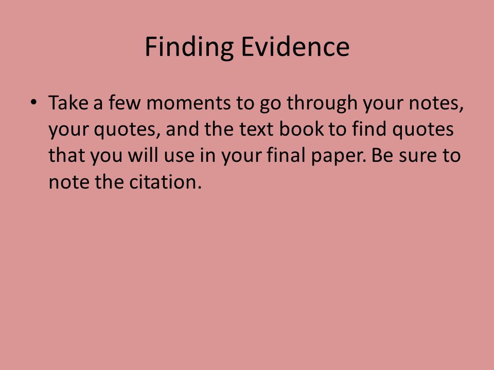 Finding Evidence