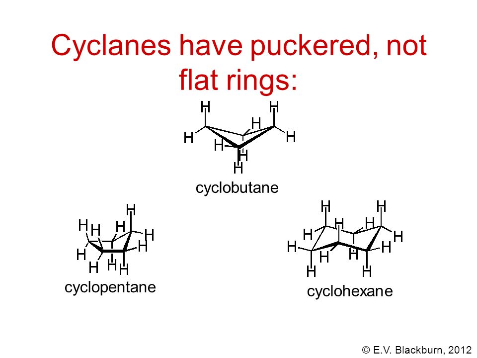 Cyclanes+have+puckered,+not+flat+rings:.jpg