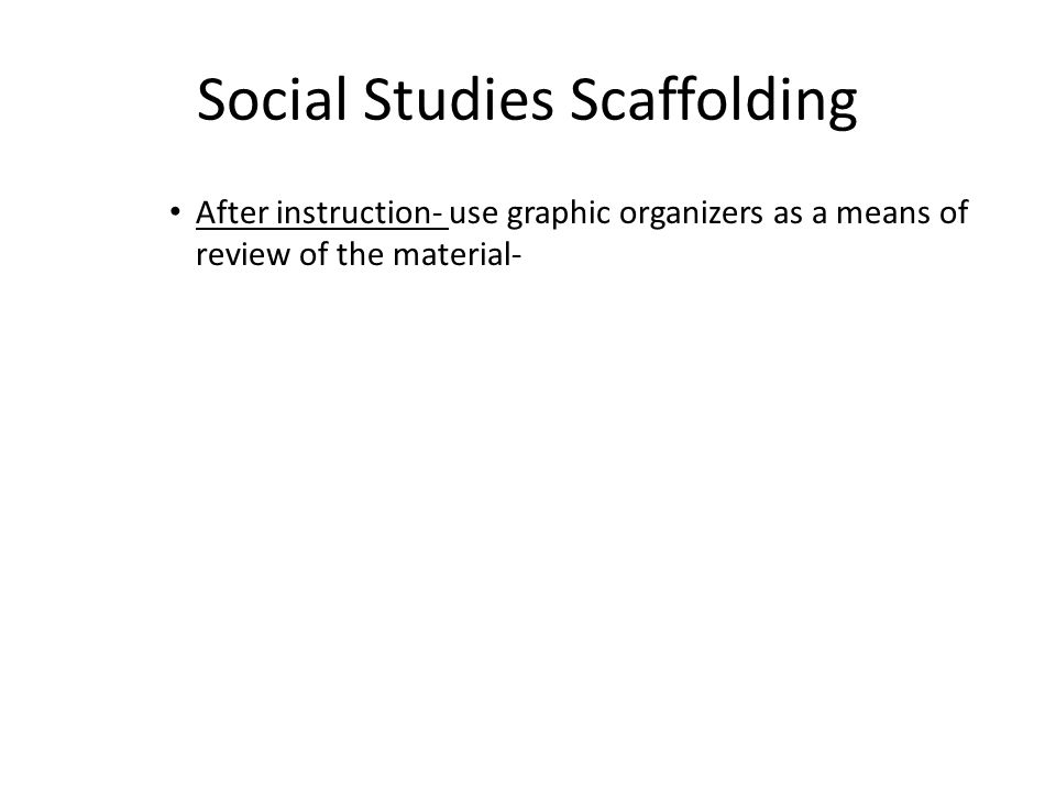 Social Studies Scaffolding