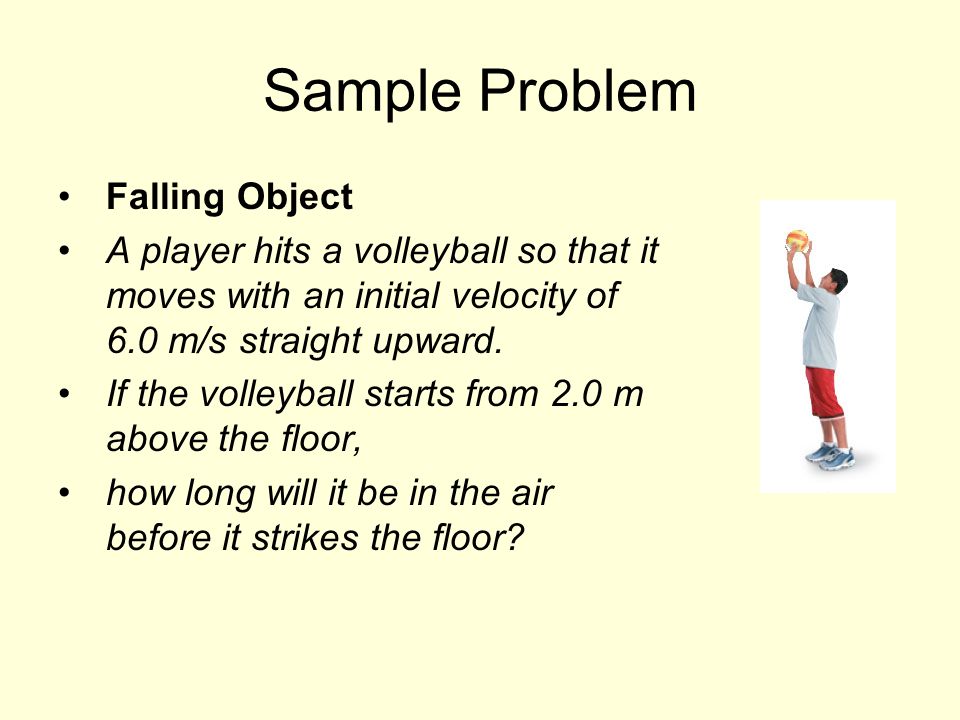 Sample Problem Falling Object