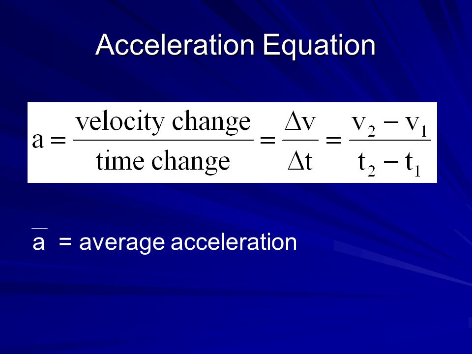 Acceleration Equation
