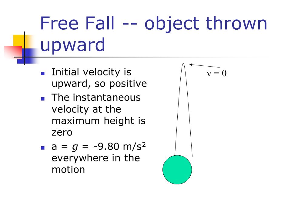 Free Fall -- object thrown upward