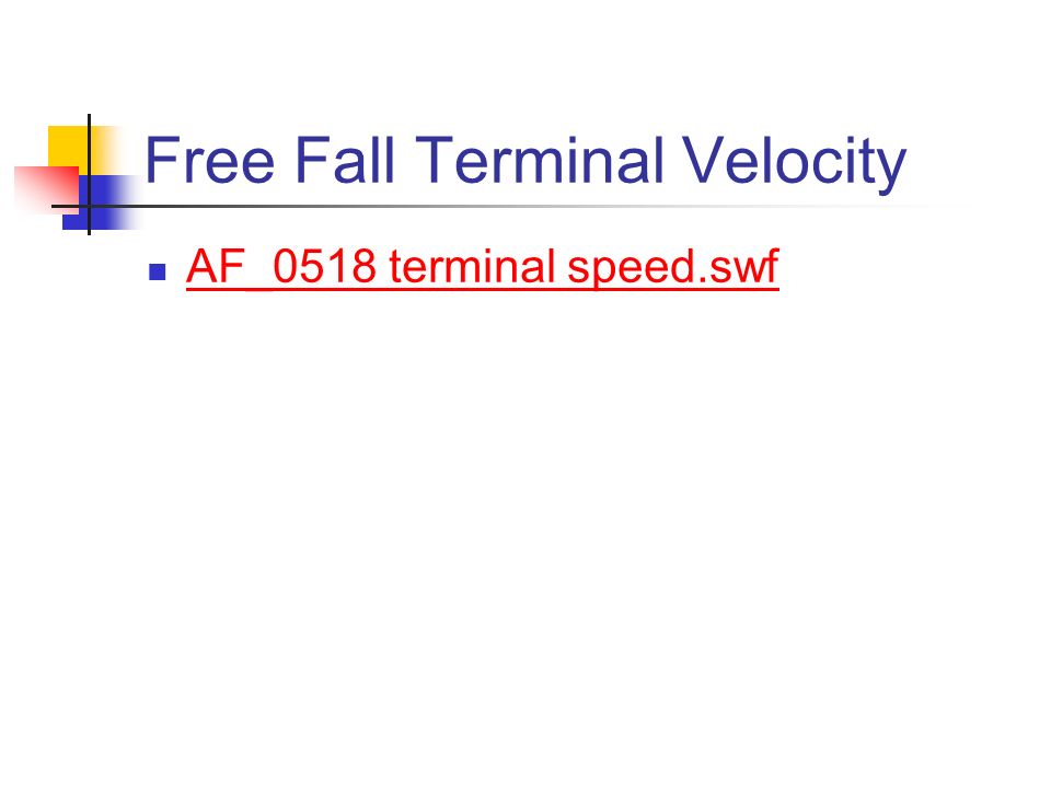 Free Fall Terminal Velocity