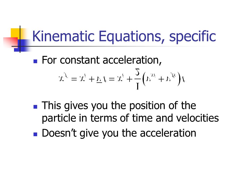 Kinematic Equations, specific